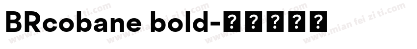 BRcobane bold字体转换